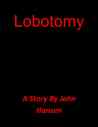 Lobotomy