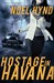 Hostage in Havana (The Cuban Trilogy, #1)