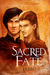 Sacred Fate by Eressë Sacred Fate by Eressë