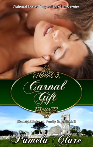 Carnal Gift by Pamela Clare