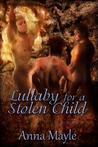 Lullaby for a Stolen Child