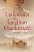 La locura de Lord Ian MacKenzie (Highland Pleasures, #1)