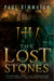 The Lost Stones