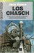 Los Chasch (Ciclo de Tschai, el Planeta de la Aventura, #1)