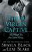 Their Virgin Captive (Masters of Ménage, #1)
