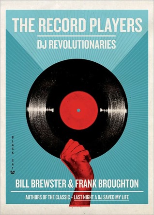 The Record Players: DJ Revolutionaries
