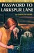 Password to Larkspur Lane (Nancy Drew, #10)