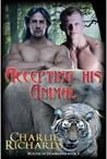 Accepting His Animal (Wolves of Stone Ridge #3) Accepting His Animal (Wolves of Stone Ridge #3)