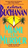 Miami, It's Murder by Edna Buchanan Miami, It's Murder by Edna Buchanan