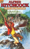The Mystery of the Dead Man's Riddle by William Arden The Mystery of the Dead Man's Riddle by William Arden