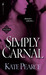 Simply Carnal (House of Pleasure #7)