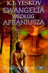 Ewangelia według Afraniusza Ewangelia według Afraniusza
