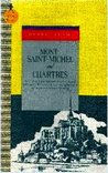 Mont-Saint-Michel and Chartres 