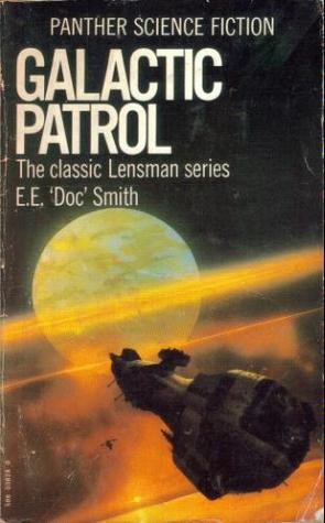 Galactic Patrol (The Lensman Series, #3)