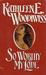 So Worthy My Love (Hardcover)