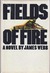 Fields Of Fire (Hardcover)