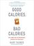 Good Calories, Bad Calories: Fats, Carbs, and the Controversial Science of Diet and Health (MP3 Book)