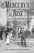 Mercury's Rise (Silver Rush...