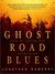 Ghost Road Blues (Pine Deep Trilogy, #1)