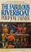 The Fabulous Riverboat