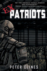 Ex-Patriots (Ex-Heroes, #2)