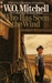 Who Has Seen The Wind