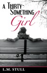 A Thirty-Something Girl
