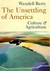 The Unsettling of America: Culture and Agriculture (Paperback)