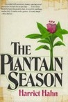 The Plantain Season The Plantain Season