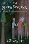 The Fifth Specter (Parker Chance, #1)