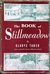 The Book of Stillmeadow (Hardcover)