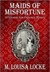 Maids of Misfortune (A Victorian San Francisco Mystery #1)