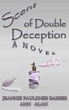 Scent of Double Deception Scent of Double Deception