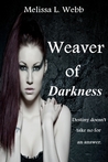 Weaver of Darkness