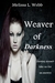 Weaver of Darkness