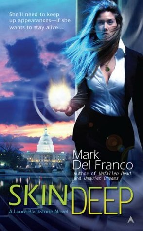 Skin Deep by Mark Del Franco Skin Deep by Mark Del Franco