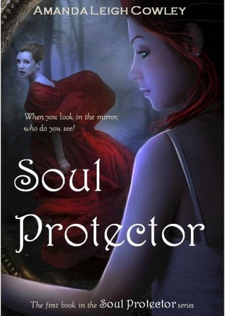 Soul Protector (Soul Protector #1)