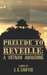 Prelude to Reveille: A Vietnam Awakening