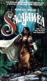 Sacajawea by Anna Lee Waldo Sacajawea by Anna Lee Waldo