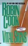 Vital Signs by Robin Cook Vital Signs by Robin Cook
