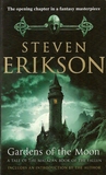 Gardens of the Moon (The Malazan Book of the Fallen, #1)