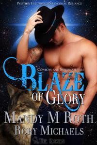 Blaze of Glory by Mandy M. Roth