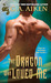 The Dragon Who Loved Me (Dragon Kin, #5)
