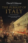 The Pursuit of Italy by David Gilmour The Pursuit of Italy by David Gilmour
