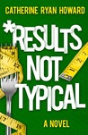 Results Not Typical