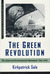 The Green Revolution: The E...