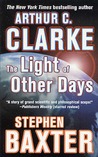 The Light of Other Days by Arthur C. Clarke