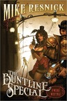The Buntline Special (Weird West Tales, #1)