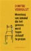 Monoloog van iemand die het...
