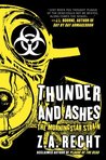 Thunder and Ashes (Morningstar Strain, #2)